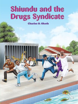 cover image of Shiundu and the Drugs Syndicate